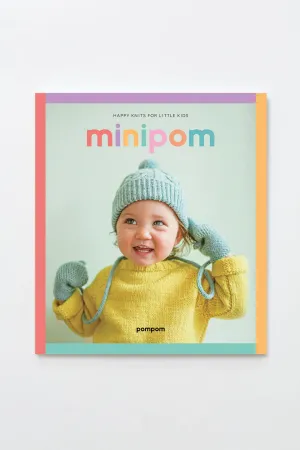 Mini Pom: Happpy Knits for Little Kids